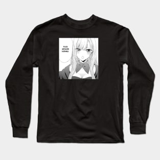 My Dress up Darling Marin Fuck Gender Norms shirt Long Sleeve T-Shirt